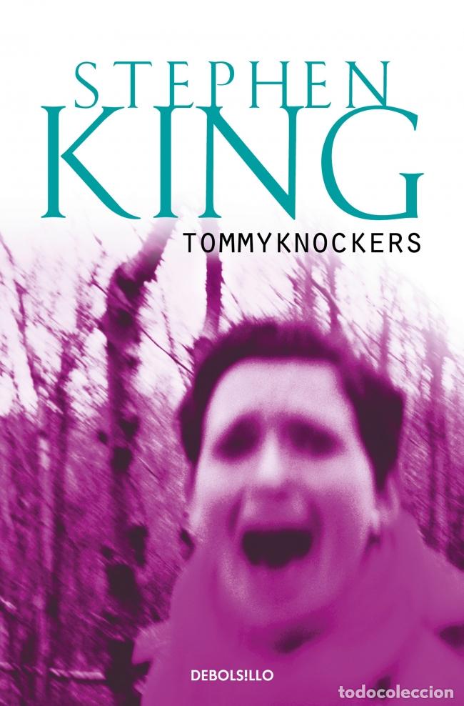Libros: LOS TOMMYKNOCKERS - King, Stephen