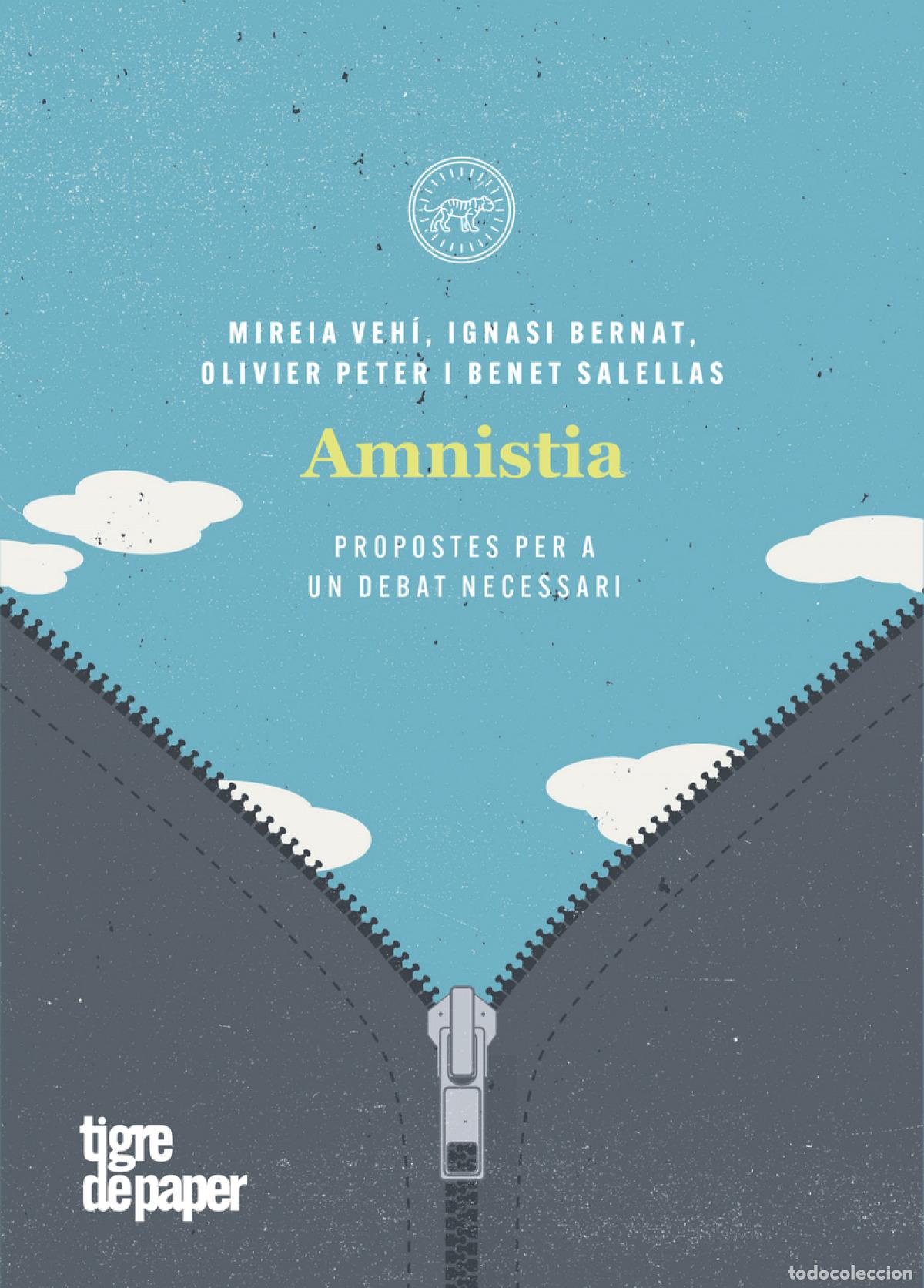 Libros: AMNISTIA, PROPOSTES PER A UN DEBAT NECESSARI - Salellas i Vilar Benet