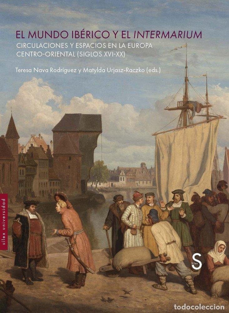 Livros: EL MUNDO IBERICO Y EL INTERMARIUM - .