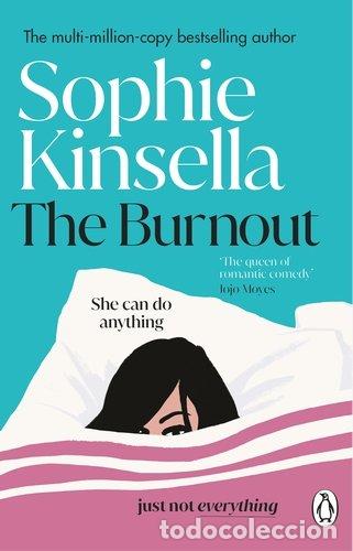 Livros: THE BURNOUT - KINSELLA, SOPHIE