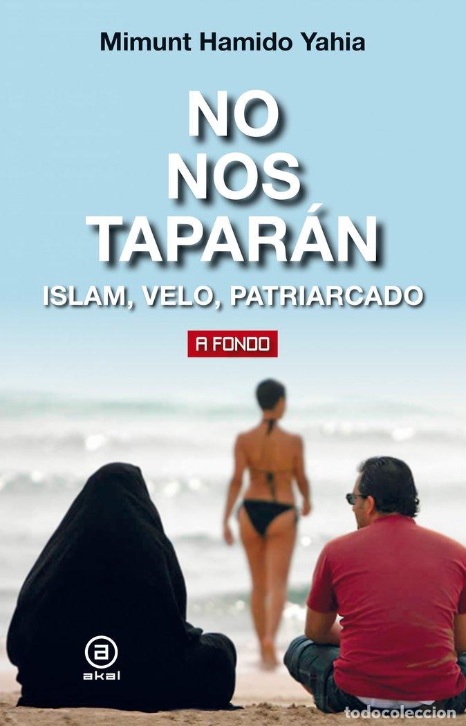 B&uuml;cher: NO NOS TAPARAN - HAMIDO YAHIA, MIMUNT