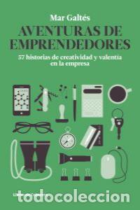 B&uuml;cher: AVENTURAS DE EMPRENDEDORES - GALTES CAMPS, MAR