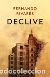 B&uuml;cher: DECLIVE - Rivar&eacute;s Esco, Fernando