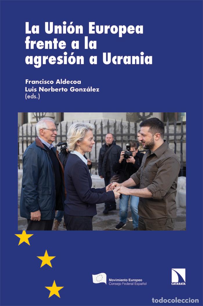 B&uuml;cher: UNION EUROPEA FRENTE A LA AGRESION A UCRANIA,LA - ALDECOA ED