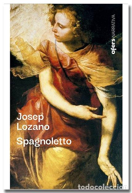 B&uuml;cher: SPAGNOLETTO - LOZANO, JOSEP