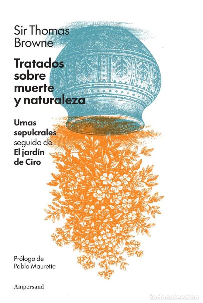 B&uuml;cher: TRATADOS SOBRE MUERTE Y NATURALEZA - BROWNE, THOMAS, SIR