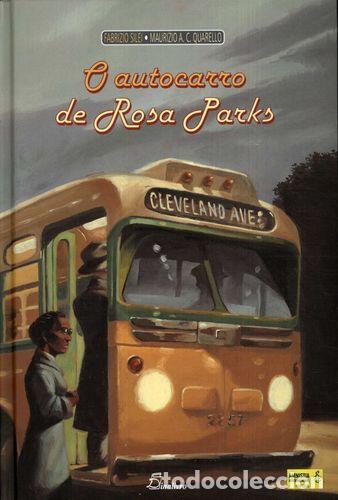 Livres: (PORT).AUTOCARRO DE ROSA PARKS - Silei, Fabrizio Quarello, Maurizio A C