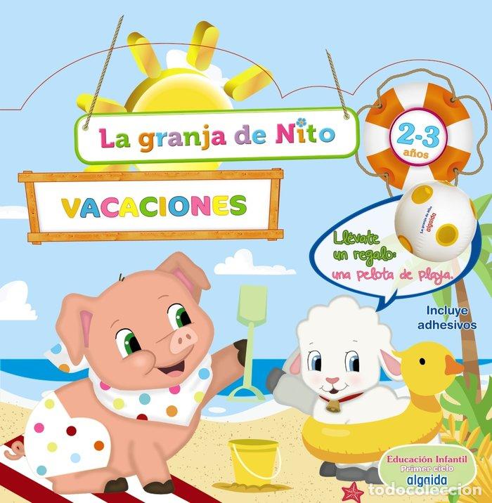 Libri: CUADERNO VACACIONES 2-3A&Ntilde;OS GRANJA NITO 19 - AA.VV