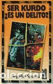 Livres: SER KURDO, &iquest;ES UN DELITO? - SAMMALI, JACQUELINE