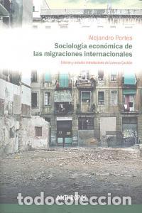 Livros: SOCIOLOGIA ECONOMICA DE LAS MIGRACIONES INTER - PORTES, ALEJANDRO