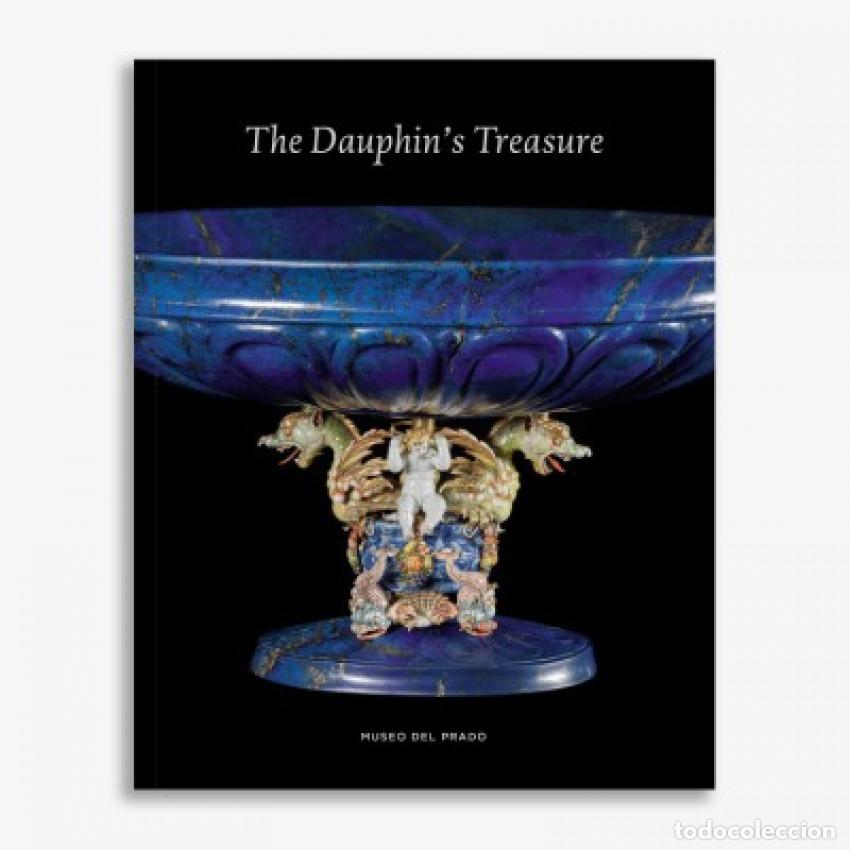 Libros: THE DAUPHIN S TREASURE - Francia