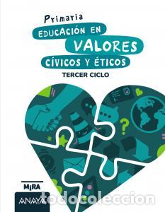 Libros: Educacion en valores civicos y Eticosprimaria.5ocursomira - Pellicer Iborra, Carmen