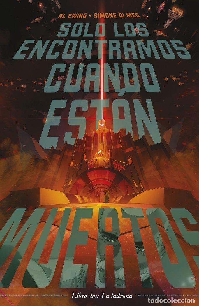 Libros: SOLO LOS ENCONTRAMOS CUANDO ESTAN MUERTOS N&ordm; 02 - EWING, AL