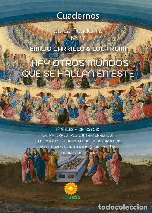 books: HAY OTROS MUNDOS QUE SE HALLAN EN ESTE - CARRILLO, EMILIO