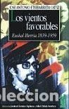 B&uuml;cher: VIENTOS FAVORABLES,LOS - ETXEBARRIETA ORTIZ, JOSE ANTONIO