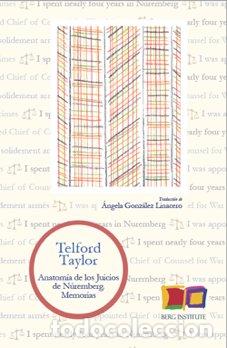 Livres: ANATOMIA DE LOS JUICIOS DE NUREMBERG - TAYLOR, TELFORD