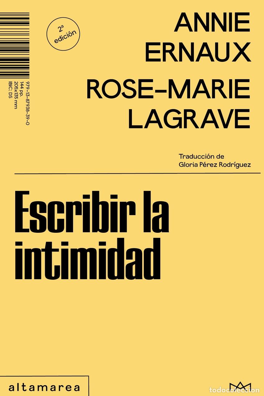 Libros: ESCRIBIR LA INTIMIDAD - Lagrave, Rose Marie