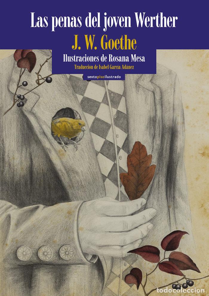 Libros: PENAS DEL JOVEN WERTHER,LAS - GOETHE, JOHANN WOLFGANG VON
