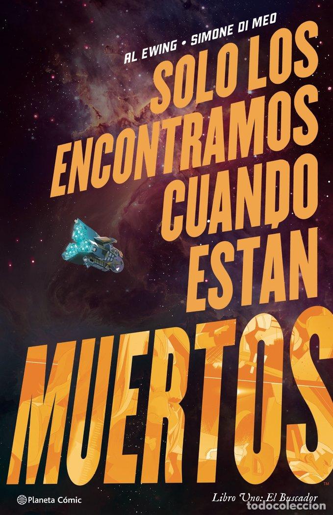 Libros: SOLO LOS ENCONTRAMOS CUANDO ESTAN MUERTOS N&ordm; 01 - EWING, AL