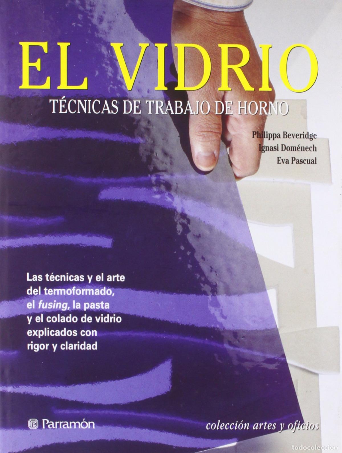 Libros: EL VIDRIO - Pascual i Mir&oacute;, Eva