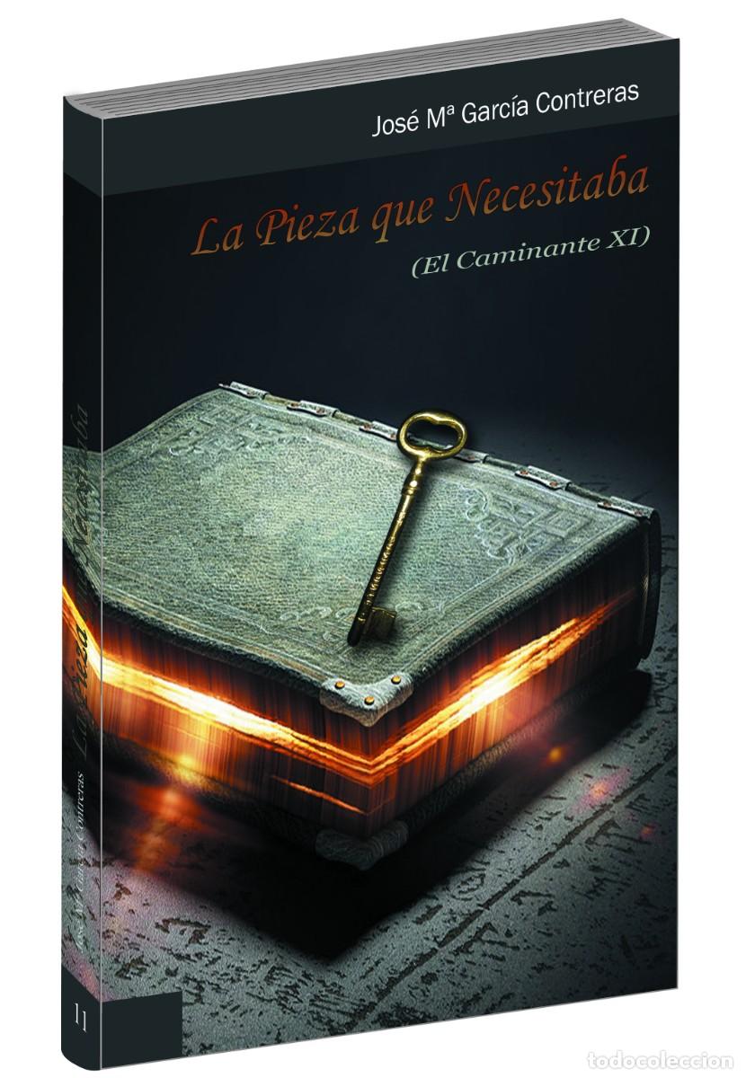 Libros: LA PIEZA QUE NECESITABA (Saga &rdquo;El Caminante&rdquo;)