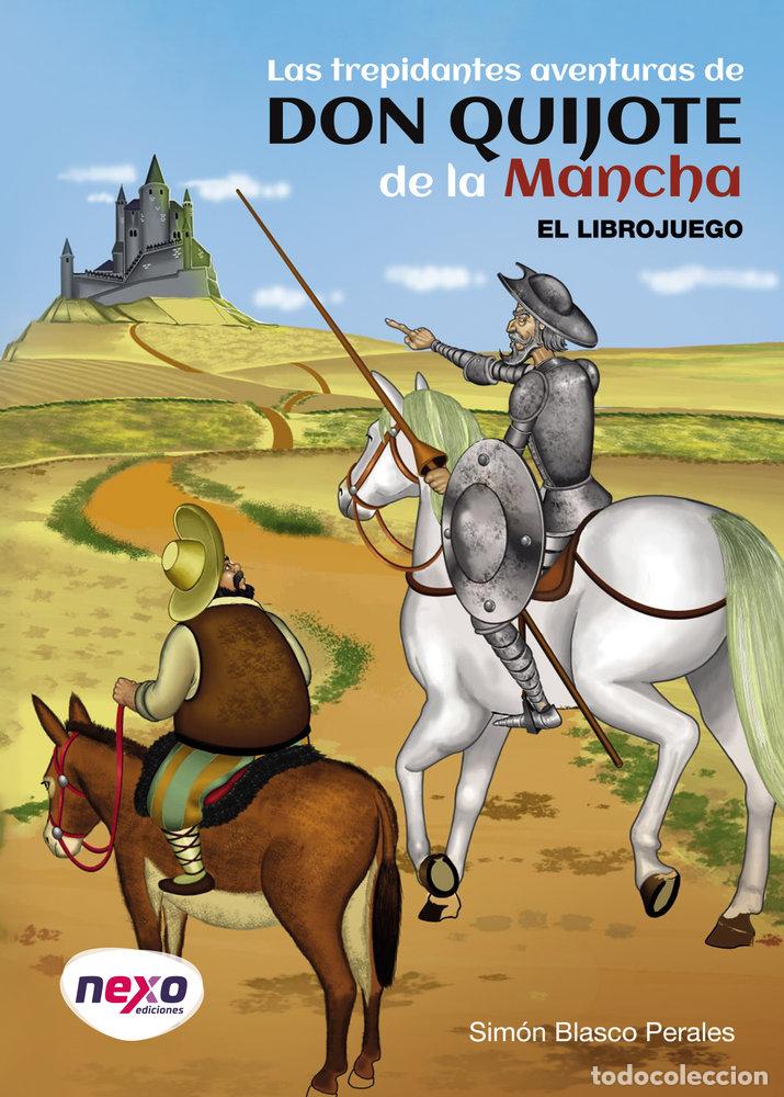 Livros: LAS TREPIDANTES AVENTURAS DE DON QUIJOTE DE LA MANCHA - BLASCO PERALES, SIMON