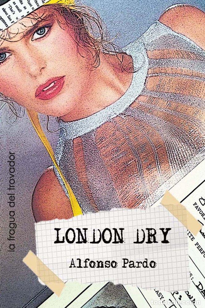 Livros: LONDON DRY - PARDO JUEZ, ALFONSO