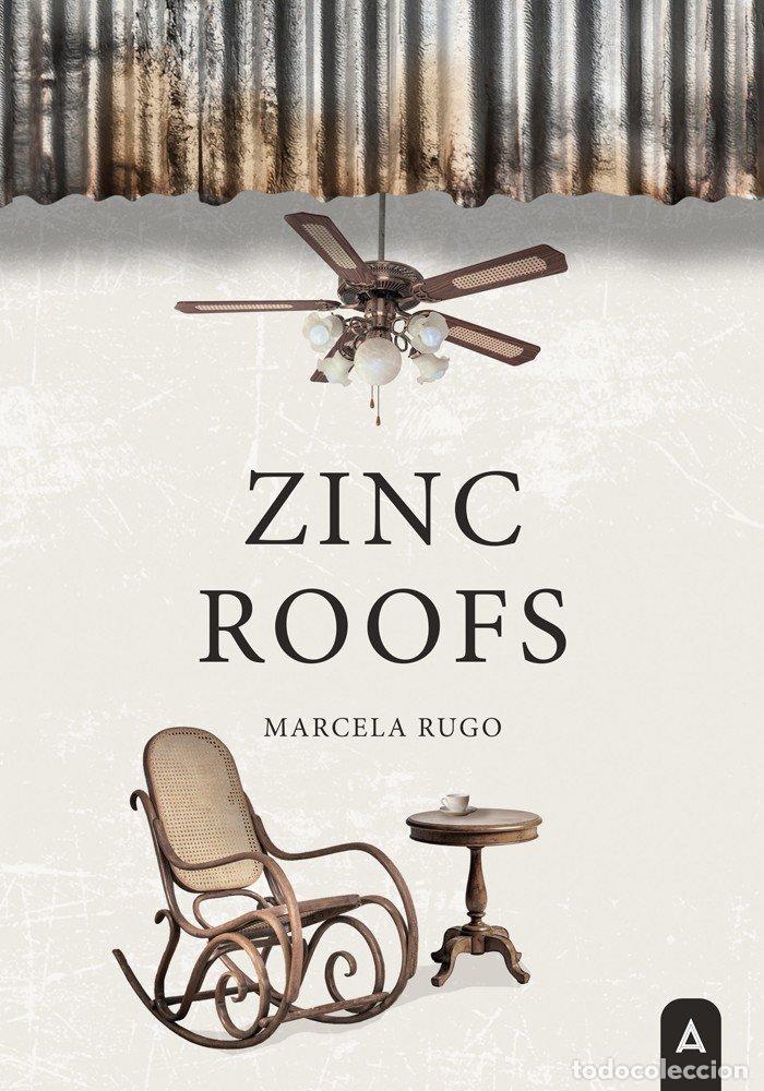 Libri: ZINC ROOFS - RUGO, MARCELA
