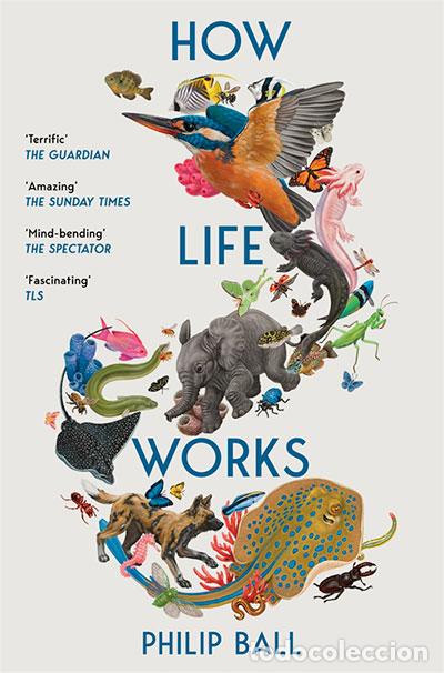Libros: HOW LIFE WORKS - PHILIP BALL