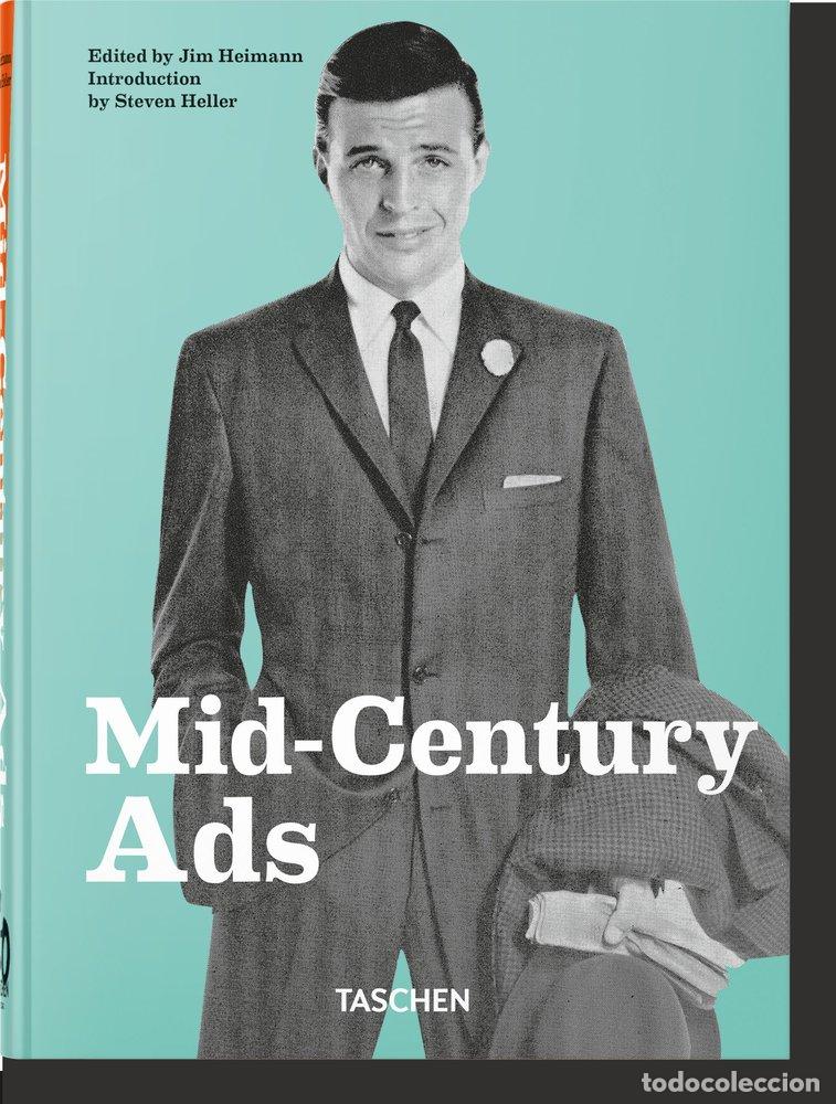 Libros: MID CENTURY ADS 40TH ED - HELLER, STEVEN