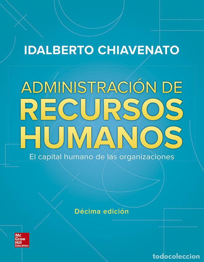 Libros: ADMINISTRACION DE RECURSOS HUMANOS - CHIAVENATO, IDALBERTO