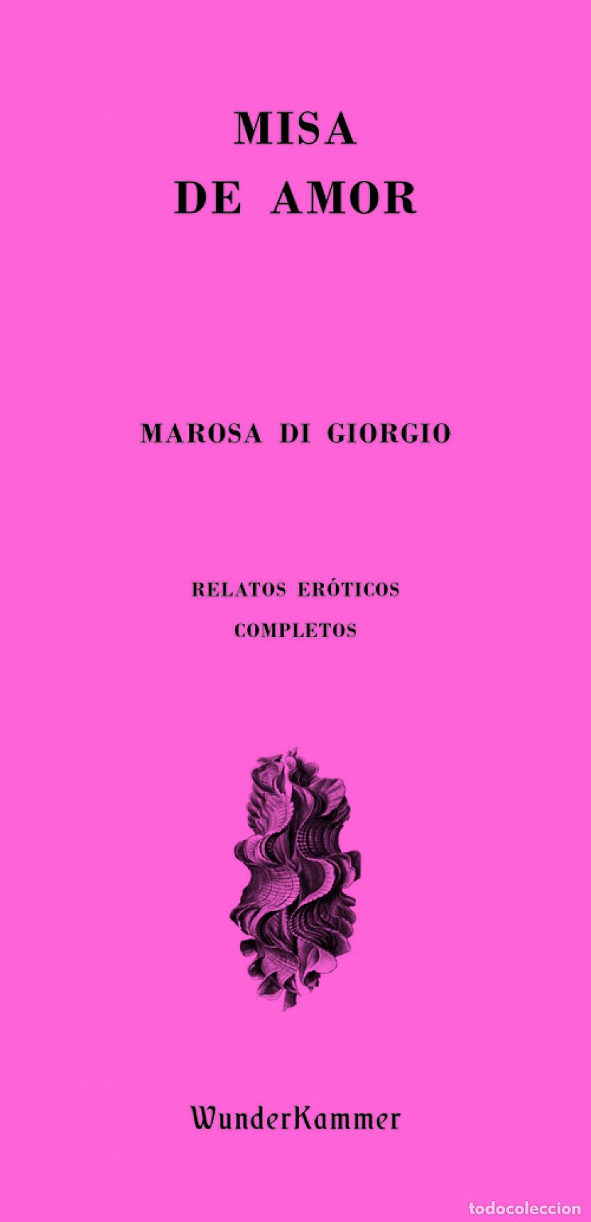 Libri: MISA DE AMOR - Di Giorgio, Marosa