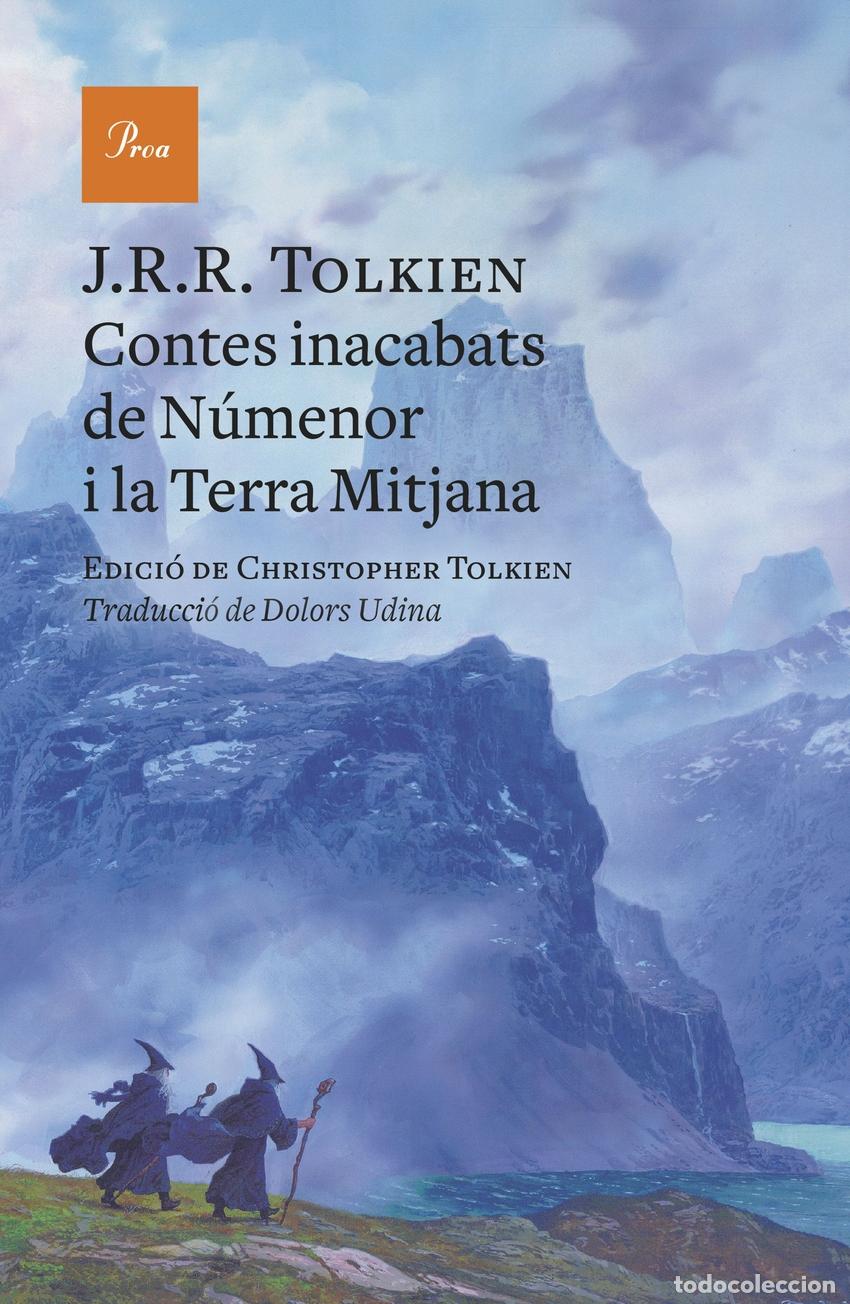 Libri: CONTES INACABATS DE N&Uacute;MENOR I LA TERRA MITJANA - Tolkien, J R R