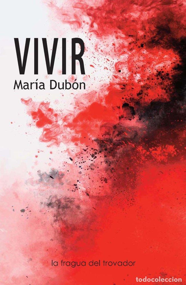 Libri: VIVIR - DUBON, MARIA