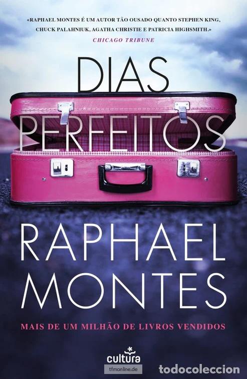 Libri: DIAS PERFEITOS - MONTES, RAPHAEL