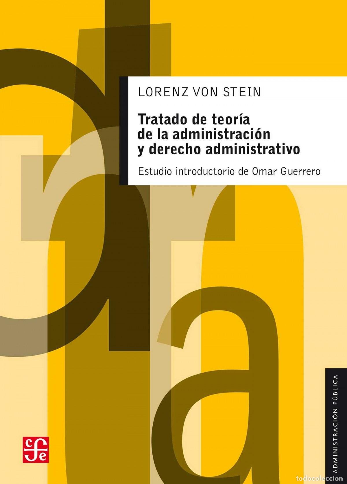 Libros: TRATADO TEORIA DE LA ADMINISTRACION - Von Stein, Lorenz