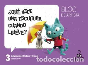 Libros: Proyecto: viaje al centro de la curiosidad. educacion plastica y visual 3 - blocprimaria.3er curso -