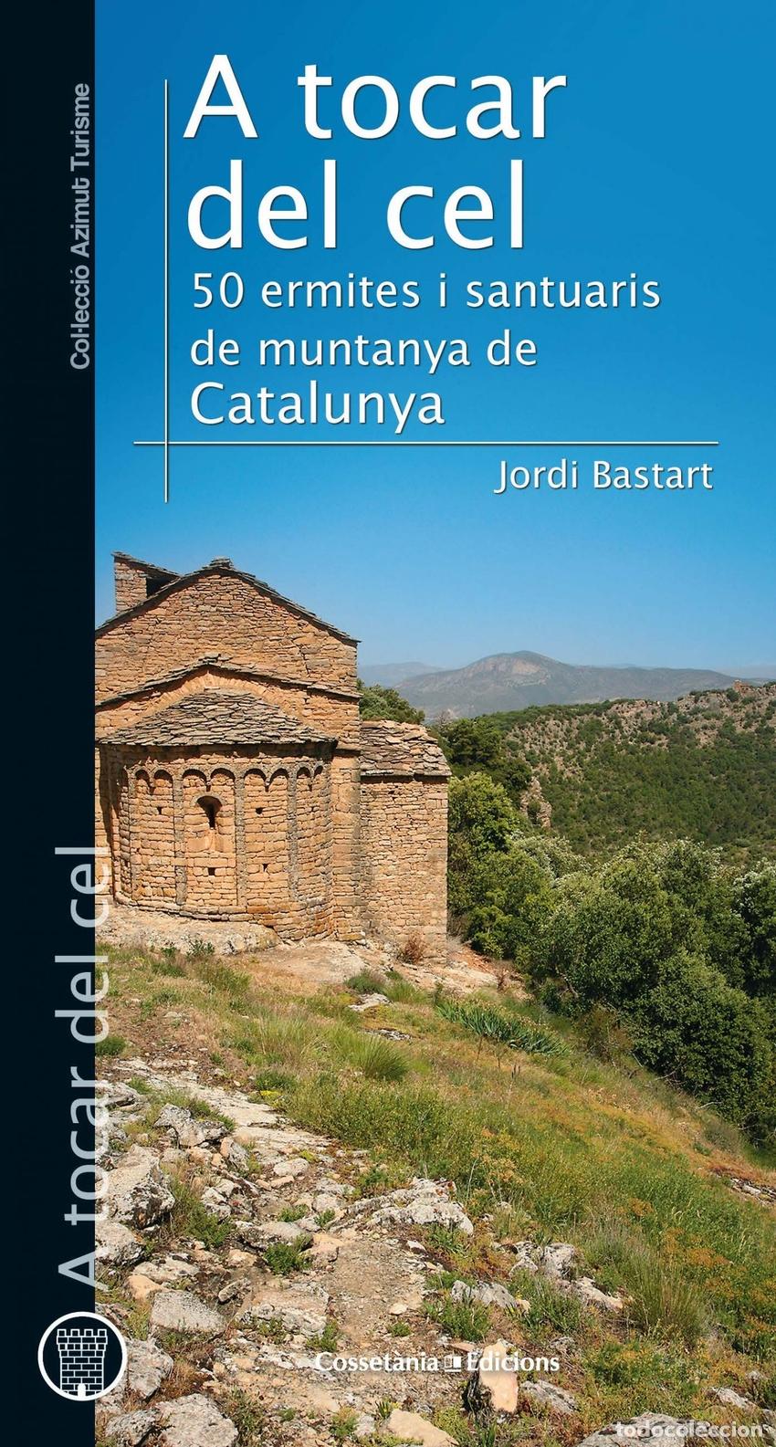 Libri: A TOCAR DEL CEL - Bastart, Jordi