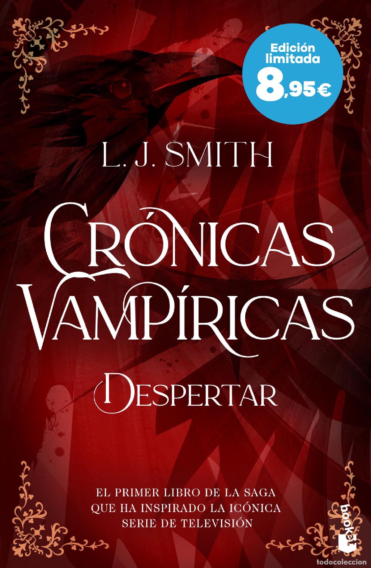 Libri: DESPERTAR (CR&Oacute;NICAS VAMP&Iacute;RICAS, 1) - Smith, L J