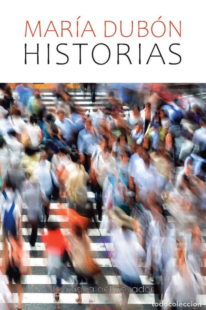 Libri: HISTORIAS - DUBON, MARIA