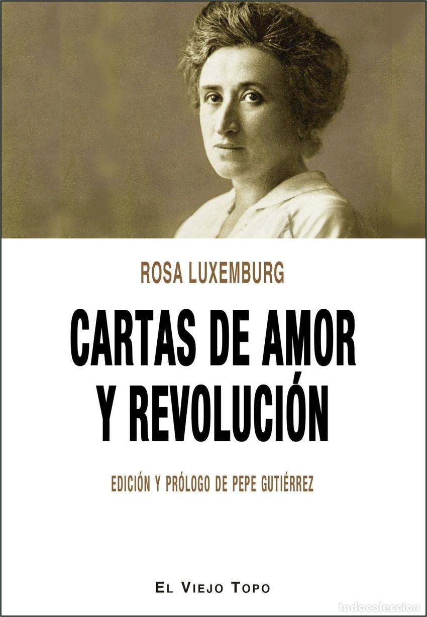 Libri: CARTAS DE AMOR - LUXEMBURG, ROSA