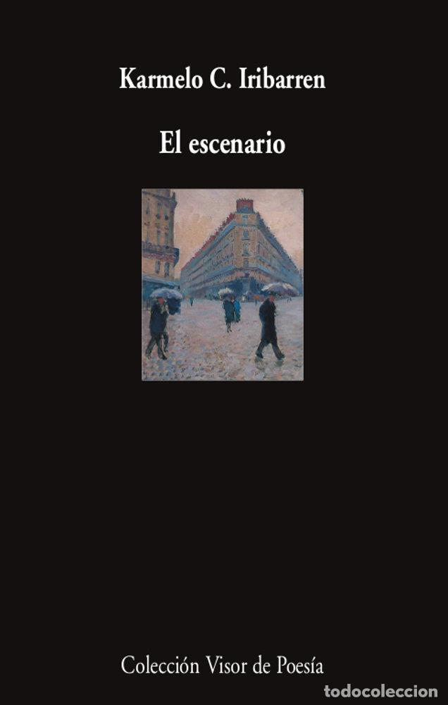 Libri: EL ESCENARIO - IRIBARREN, KARMELO C.