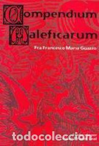 Libri: COMPENDIUM MALEFICARUM - PRADEL LEAL, ISAAC