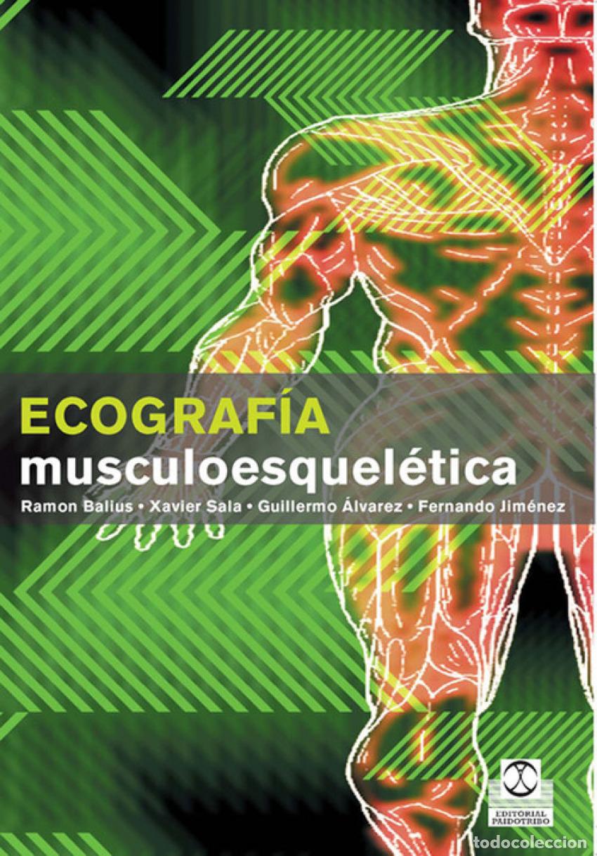 Libri: ECOGRAF&Iacute;A MUSCULOESQUEL&Egrave;TICA - Medicina musculoesqueletica