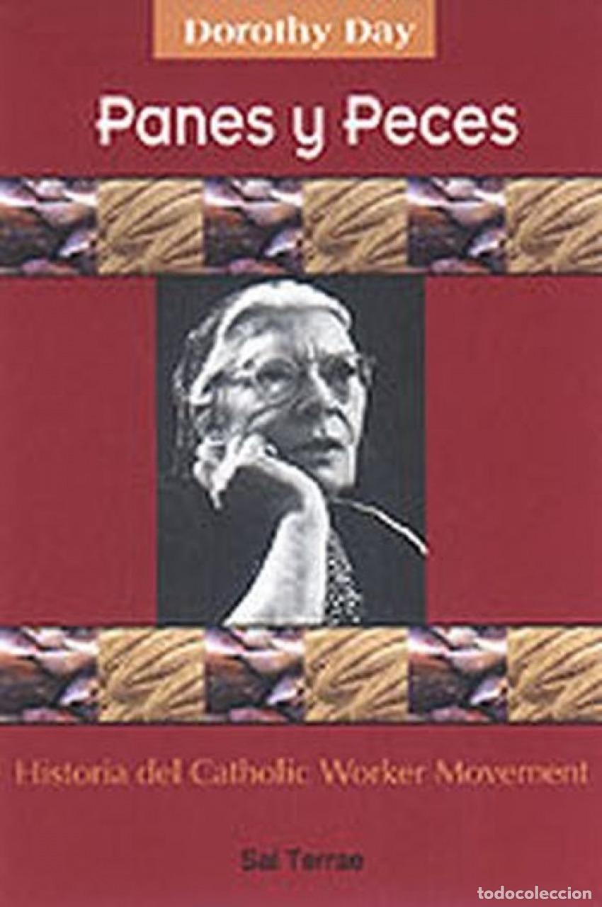Libri: PANES Y PECES - Day, Dorothy