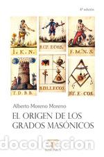 Libri: EL ORIGEN DE LOS GRADOS MAS&Oacute;NICOS - MORENO MORENO, ALBERTO
