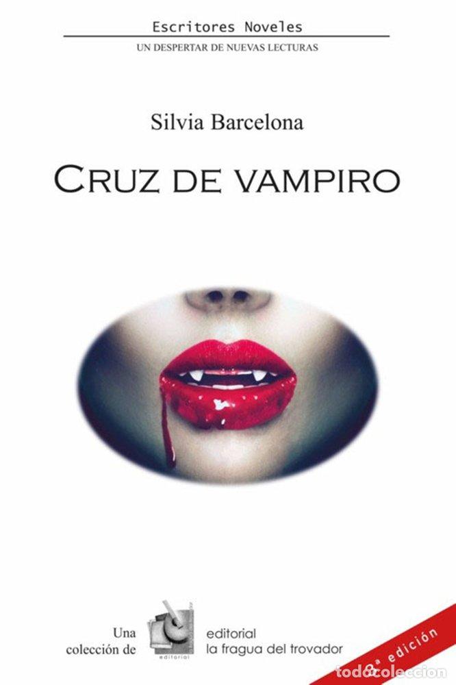 books: CRUZ DE VAMPIRO - BARCELONA MORELLA, SILVIA