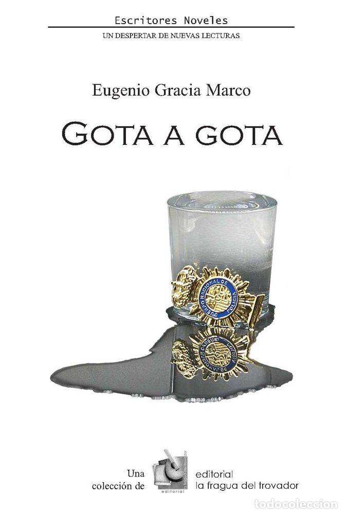 books: GOTA A GOTA - GRACIA MARCO, EUGENIO