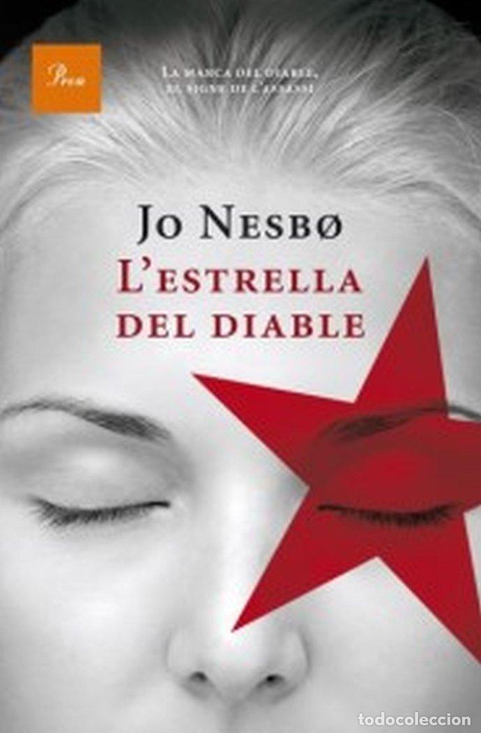 books: L'ESTRELLA DEL DIABLE - JO NESBO