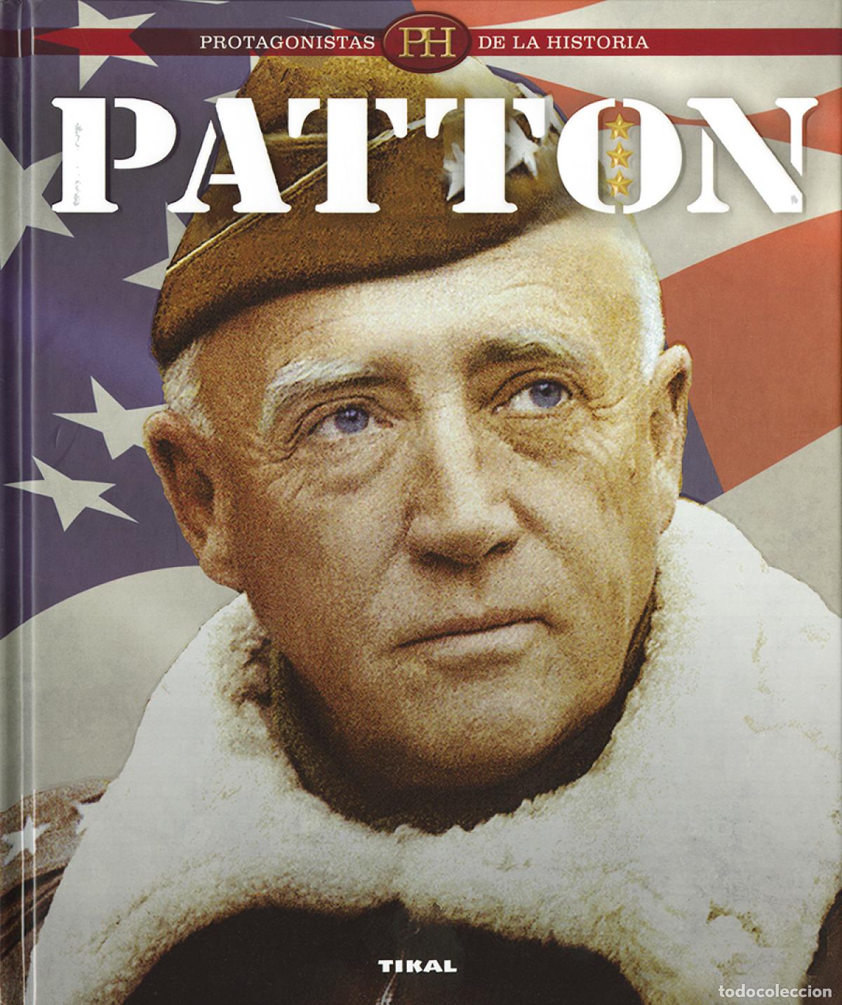 Libros: PATTON - Historia general y del mundo